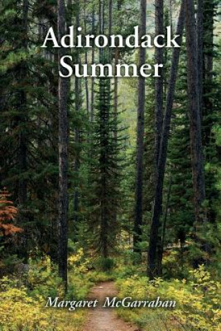 Libro Adirondack Summer Margaret McGarrahan