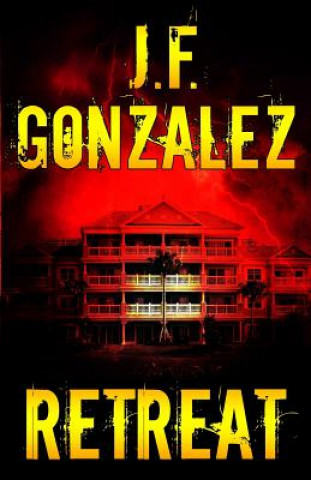 Knjiga Retreat J F Gonzalez