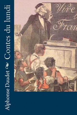 Kniha Contes du lundi Alphonse Daudet