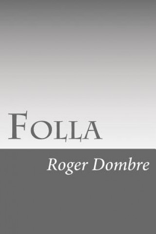 Βιβλίο Folla Roger Dombre