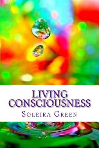 Książka Living Consciousness Soleira Green