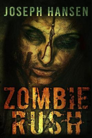 Knjiga Zombie Rush MR Joseph Harry Hansen