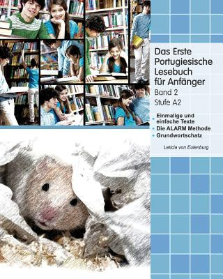 Libro Das Erste Portugiesische Lesebuch fur Anfanger, Band 2 Leticia Von Eulenburg