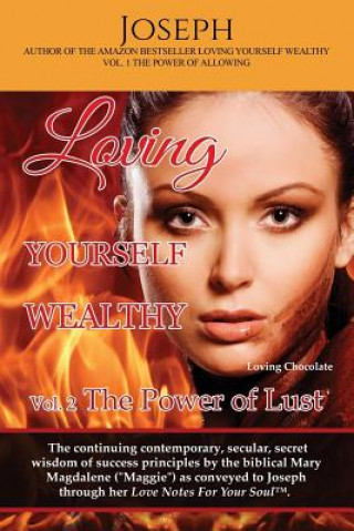 Buch Loving Yourself Wealthy Vol. 2 The Power of Lust Joseph