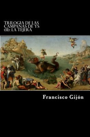 Carte Trilogia de las campanas de Ys (II) Francisco Gijon