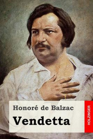 Kniha Vendetta Honoré De Balzac