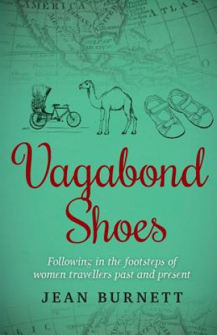 Kniha Vagabond Shoes MS Jean Burnett