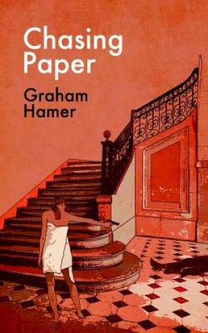 Knjiga Chasing Paper Graham Hamer