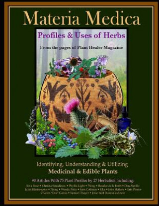 Kniha Materia Medica: Profiles & Uses of Herbs Jesse Hardin