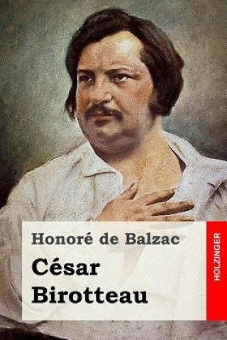 Könyv César Birotteau Hugo Kaatz
