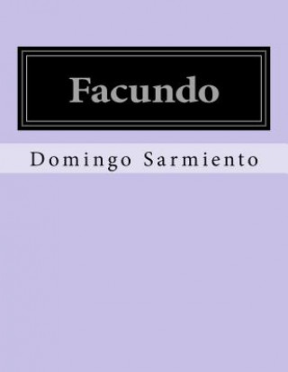 Book Facundo Domingo Faustino Sarmiento