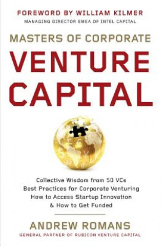 Carte Masters of Corporate Venture Capital Andrew Romans