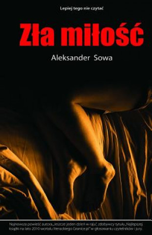 Könyv Zla Milosc Aleksander Sowa