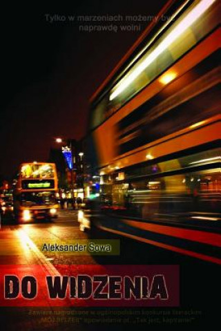Libro Do Widzenia Aleksander Sowa