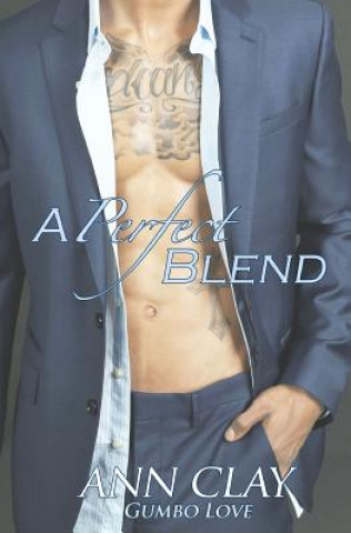Book A Perfect Blend Ann Clay