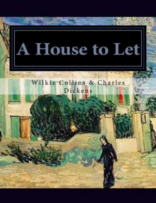 Книга A House to Let Wilkie Collins