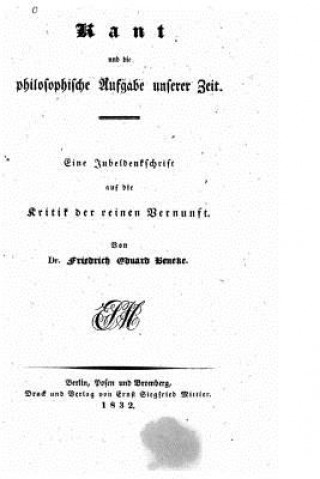 Książka Kant und die philosophische Aufgabe unserer Zeit Friedrich Eduard Beneke