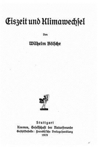 Книга Eiszeit und Klimawechsel Wilhelm Bolsche
