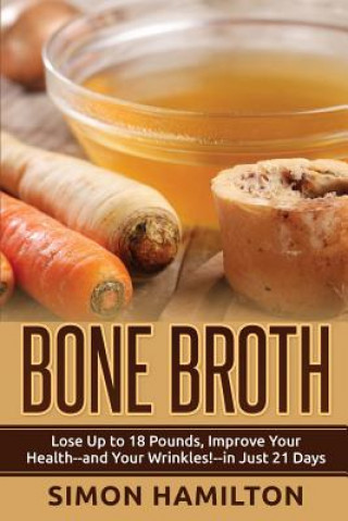 Kniha Bone Broth Simon Hamilton