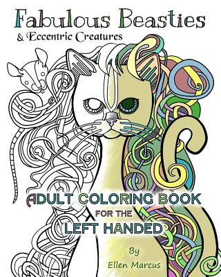 Carte Fabulous Beasties: Eccentric Creatures For Left-Handed Ellen Marcus