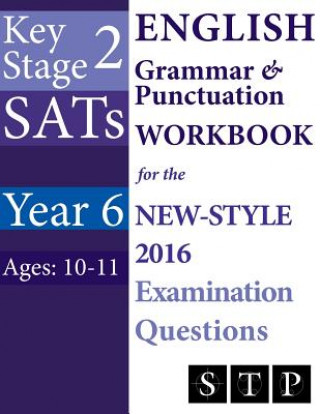 Könyv KS2 SATS ENGLISH GRAMMAR & PUNCTUATION W Swot Tots Publishing Ltd