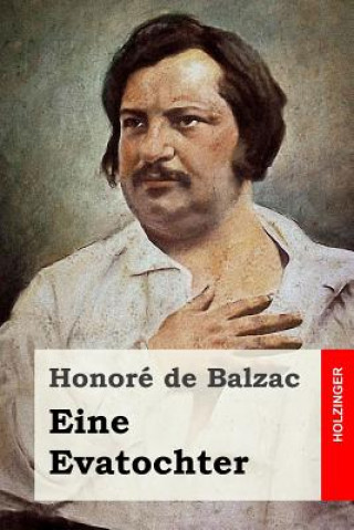 Libro Eine Evatochter Friedrich Von Oppeln-Bronikowski