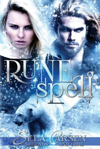 Knjiga Runespell Sela Carsen