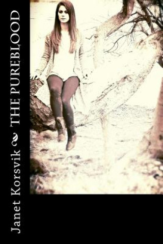 Knjiga The Pureblood Janet Korsvik