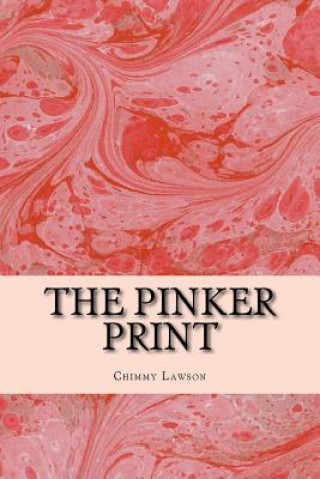 Knjiga The Pinker Print Chimmy Lawson