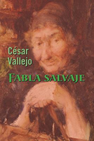 Książka Fabla salvaje Cesar Vallejo