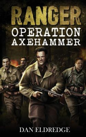 Knjiga Operation Axehammer Dan Eldredge