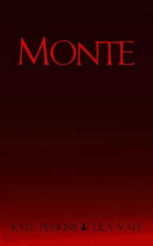 Könyv Monte Kyle Perkins