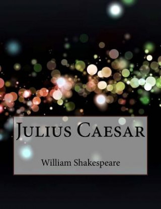 Kniha Julius Caesar William Shakespeare