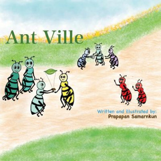 Knjiga Ant Ville Prapapan Samarnkun