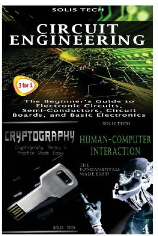 Book Circuit Engineering + Cryptography + Human-Computer Interaction Solis Tech