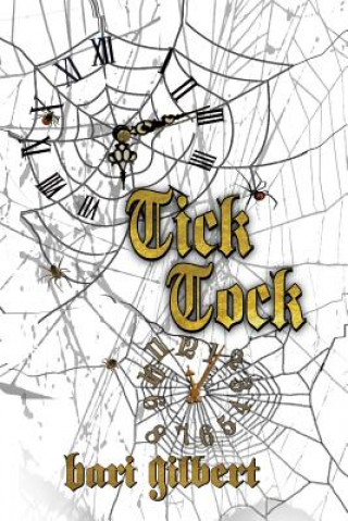 Knjiga Tick Tock Bari Gilbert