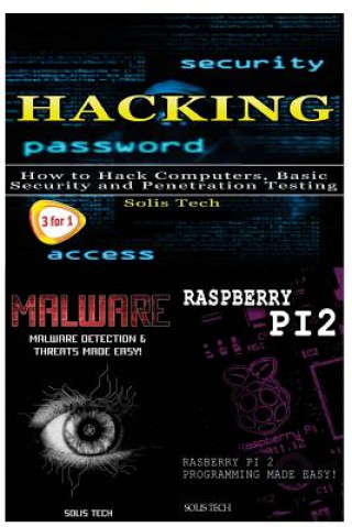 Book Hacking + Malware + Raspberry Pi 2 Solis Tech