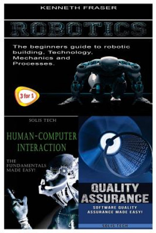 Boek Robotics + Human-Computer Interaction + Quality Assurance Kenneth Fraser