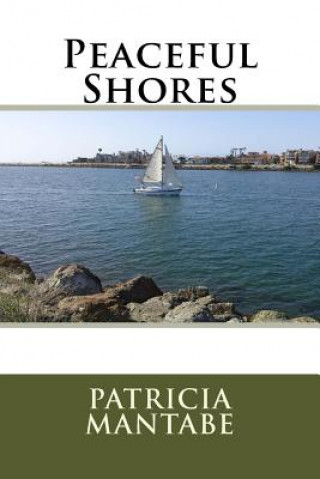 Book Peaceful Shores Patricia Mantabe