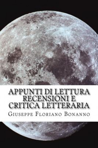 Kniha Appunti di lettura: critica e considerazioni letterarie Giuseppe Floriano Bonanno