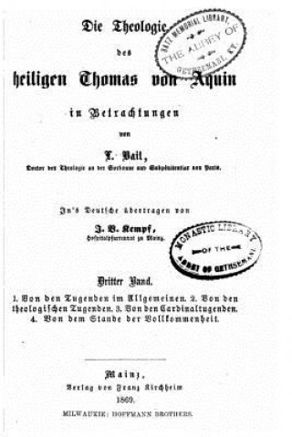 Libro Die Theologie des heiligen Thomas von Aquin Louis Bail