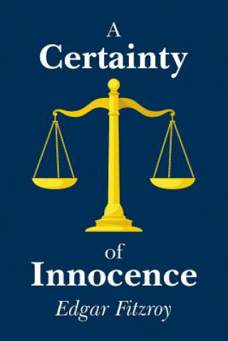 Książka A Certainty of Innocence Edgar Fitzroy