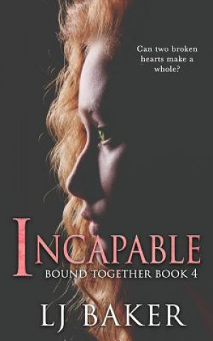 Книга Incapable Lj Baker