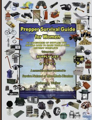 Kniha Prepper Survival Guide for Women: Supply List Carlene a Walker