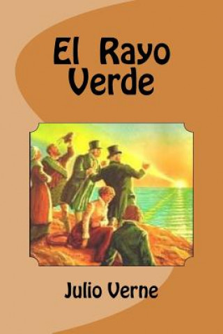 Könyv El Rayo Verde Julio Verne