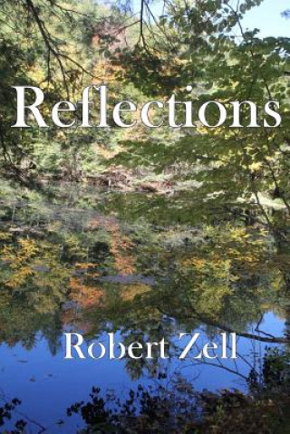 Książka Reflections Robert Zell