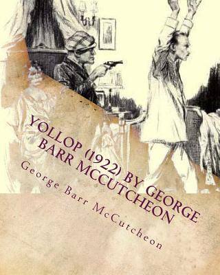 Knjiga Yollop (1922) by George Barr McCutcheon George Barr McCutcheon