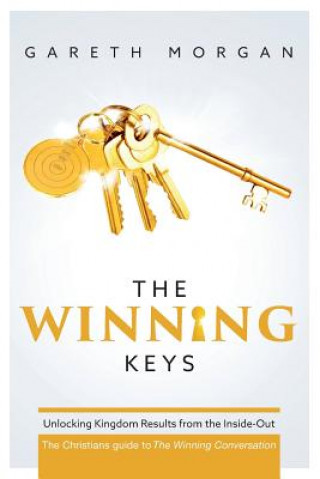 Könyv The Winning Keys: Unlocking Kingdom Results from the Inside-out Gareth Morgan