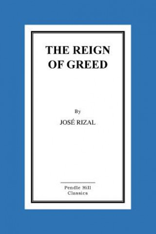 Carte The Reign of Greed Jose Rizal