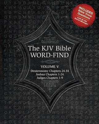 Carte The KJV Bible Word-Find: Volume 5, Deuteronomy Chapters 24-34, Joshua Chapters 1-24, Judges Chapters 1-9 Karen Webb